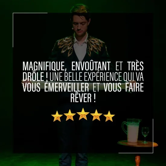 William Arribart: À PORTÉE DE MAGIE — L’expérience magique immersive à Lyon 6ᵉ