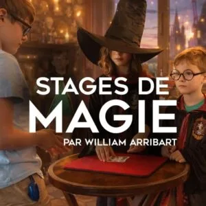 William Arribart : Stage de Magie