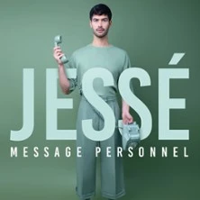 Jessé - Message Personnel - Tournée