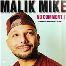 Malik Mike – No Comment – The Lyon Diner