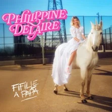 Philippine Delaire – Daddy's Girl – Tour