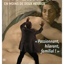 Toute l'Histoire de la Peinture en moins de Deux Heures, par Hector Obalk - Tournée