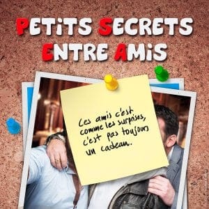 LITTLE SECRETS BETWEEN FRIENDS