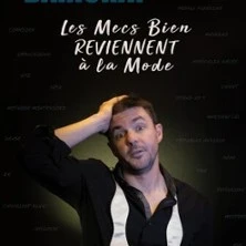 Laurent Bariohay – Les Mecs Bien Reviennent à la Mode