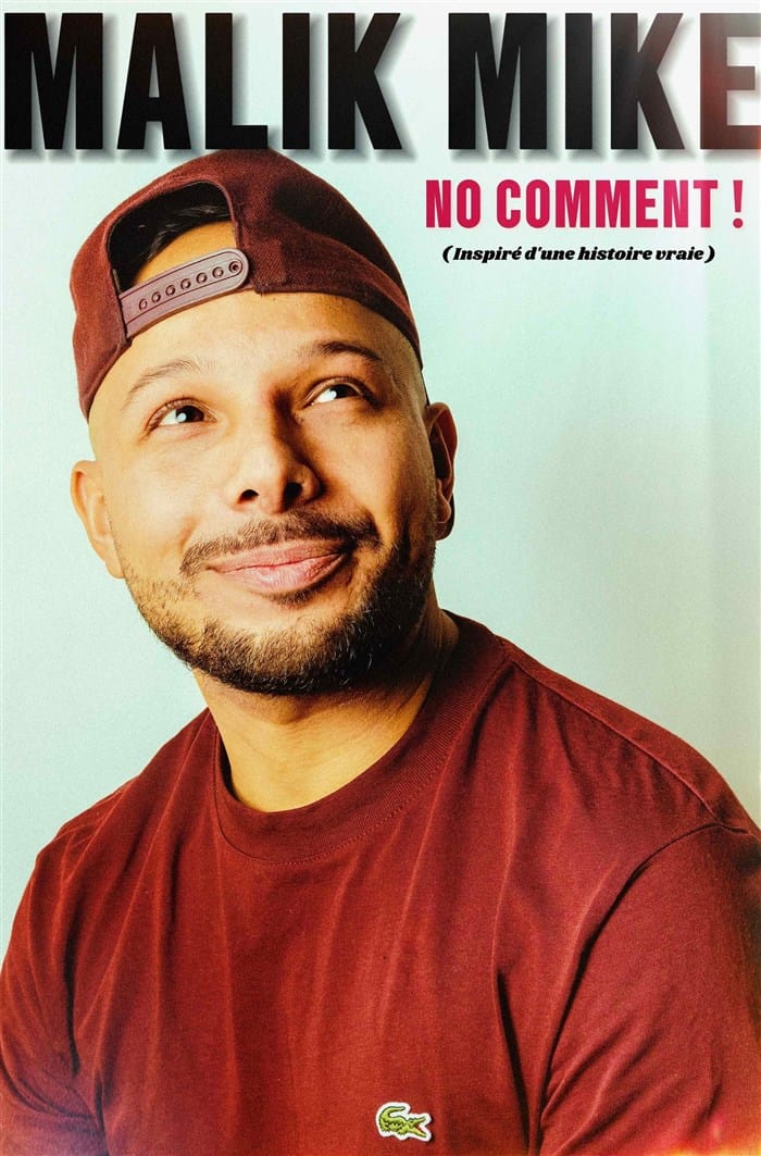 Malik Mike in No comment