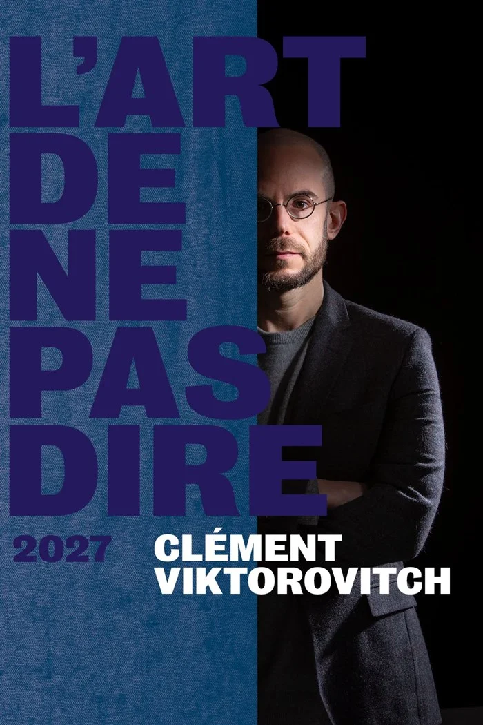 Clément Viktorovitch dans L'art de ne pas dire 2027 Lyon
