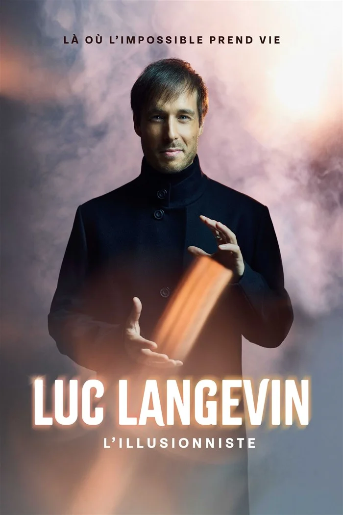 Luc Langevin : L'illusionniste