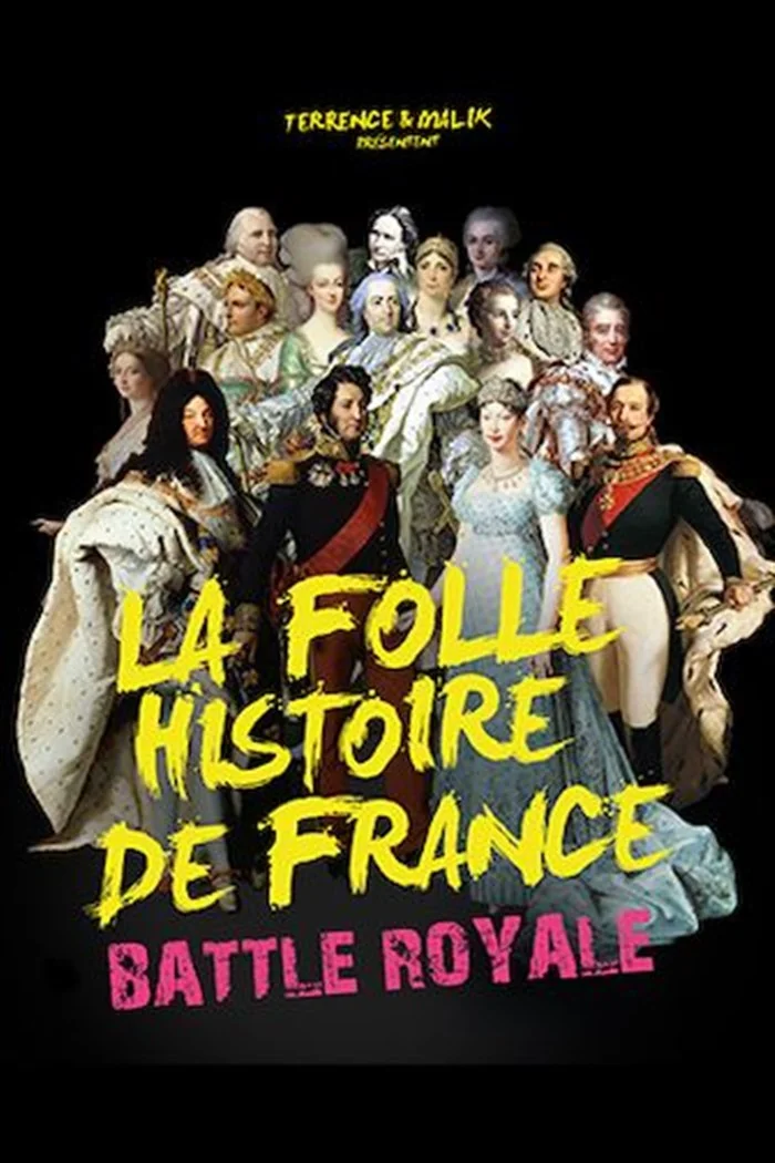 Battle Royale La folle histoire de France – Volet 2