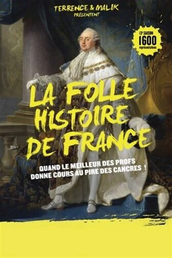 La Folle Histoire de France