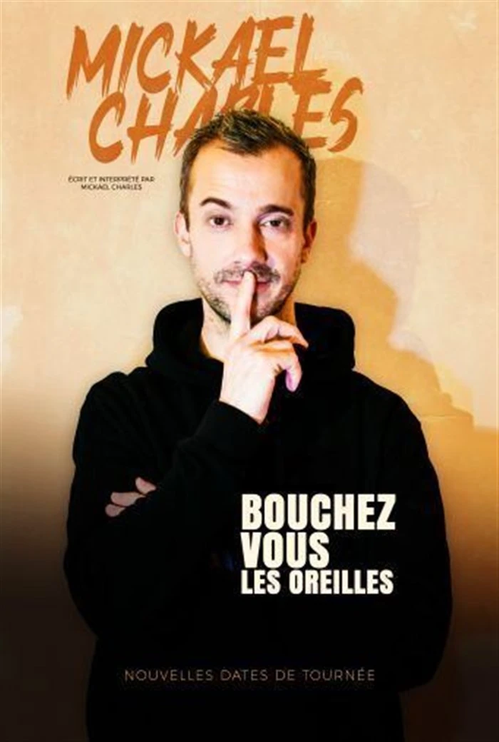 Mickael Charles in Bouz vous les oreilles
