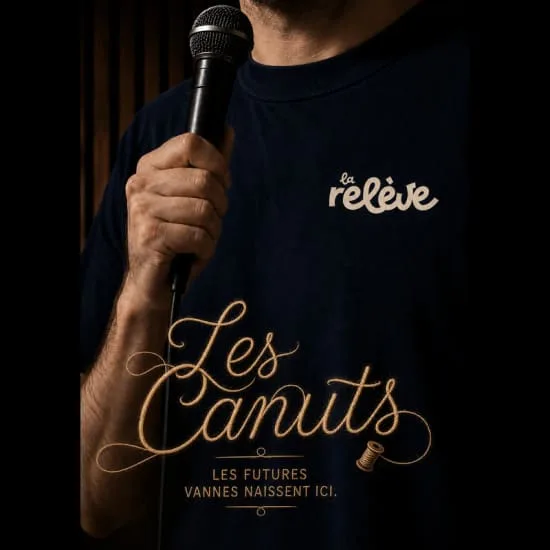 La Relève Comedy club: Les Canuts